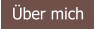 Über mich