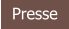 Presse